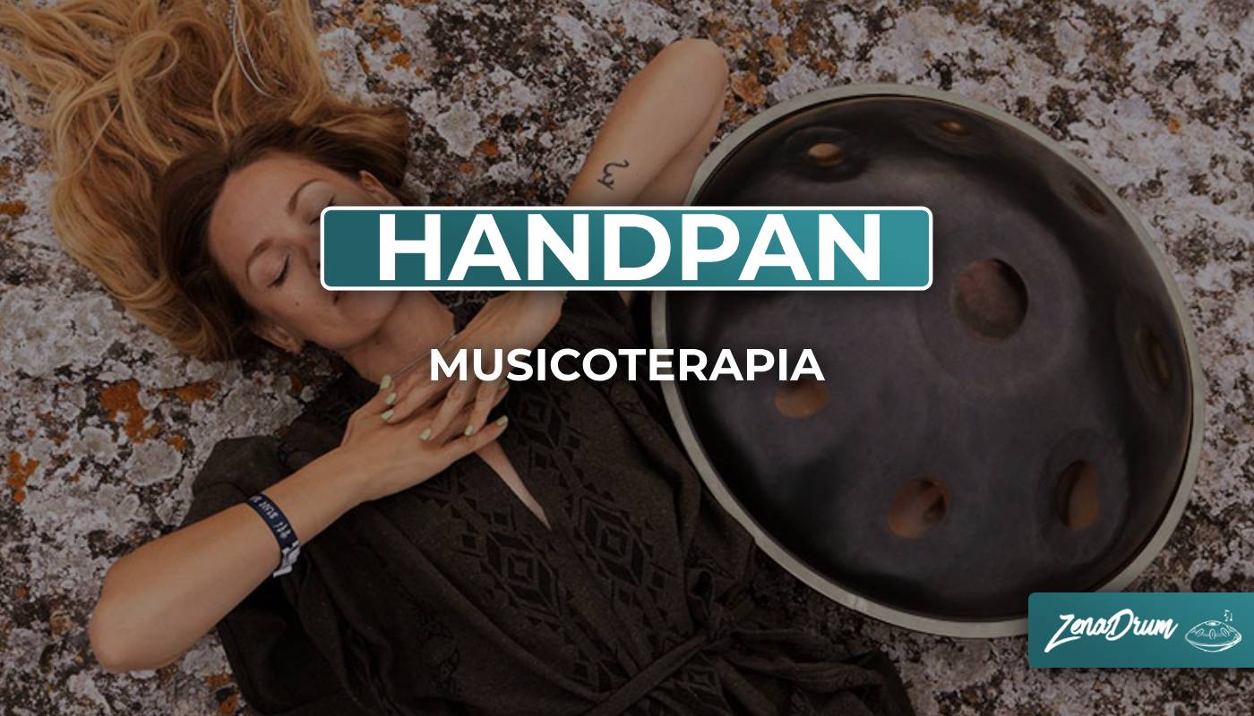 handpan, musicoterapia, avantaggi handpan, hang drum